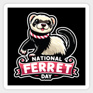 Happy National Ferret Day! (Cute Ferret Design) Sticker